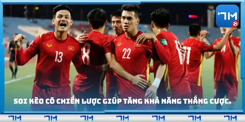 Soi kèo có chiến lược giúp tăng khả năng thắng cược.