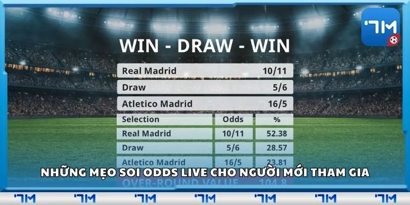 Những mẹo soi odds live cho người mới tham gia